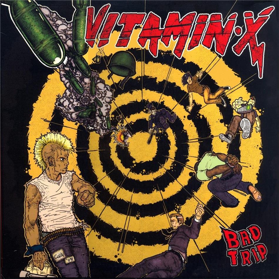 Vitamin X - Bad Trip 2019 Reissue