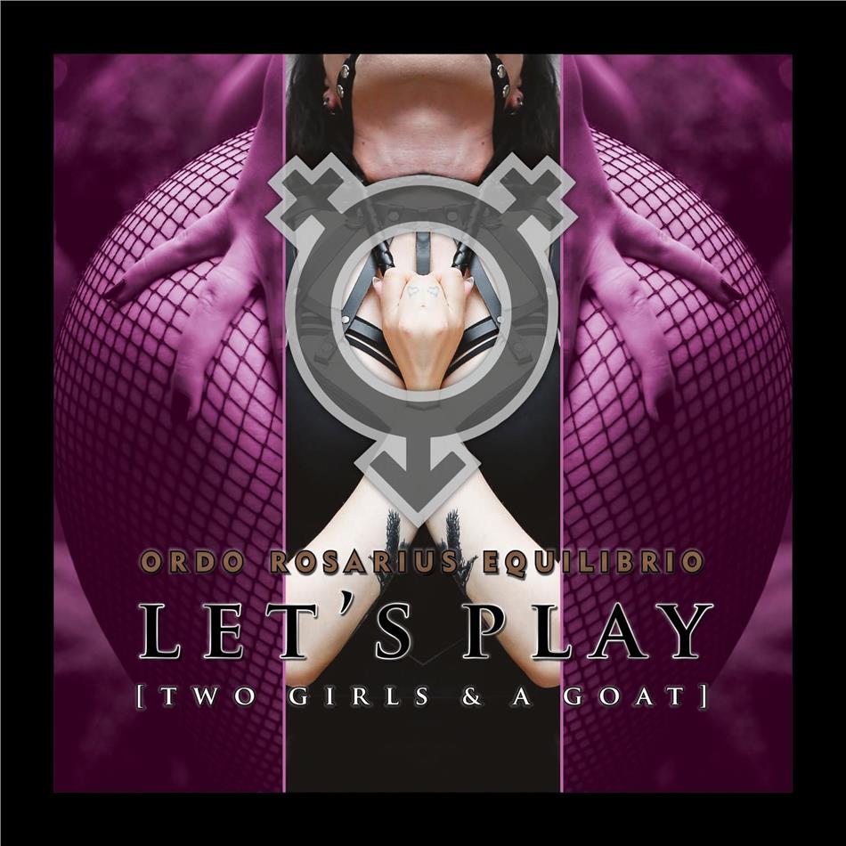 Ordo Rosarius Equilibrio - Let's Play (Two Girls And A Goat)