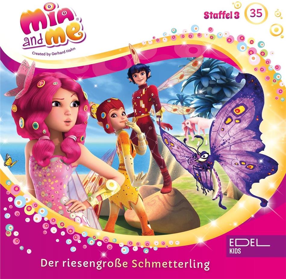 Mia And Me - (35) Der Riesengrosse Schmetterling