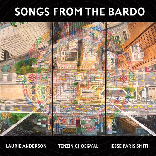 Laurie Anderson, Tenzin Choegyal & Jesse Smith - Songs From The Bardo LP