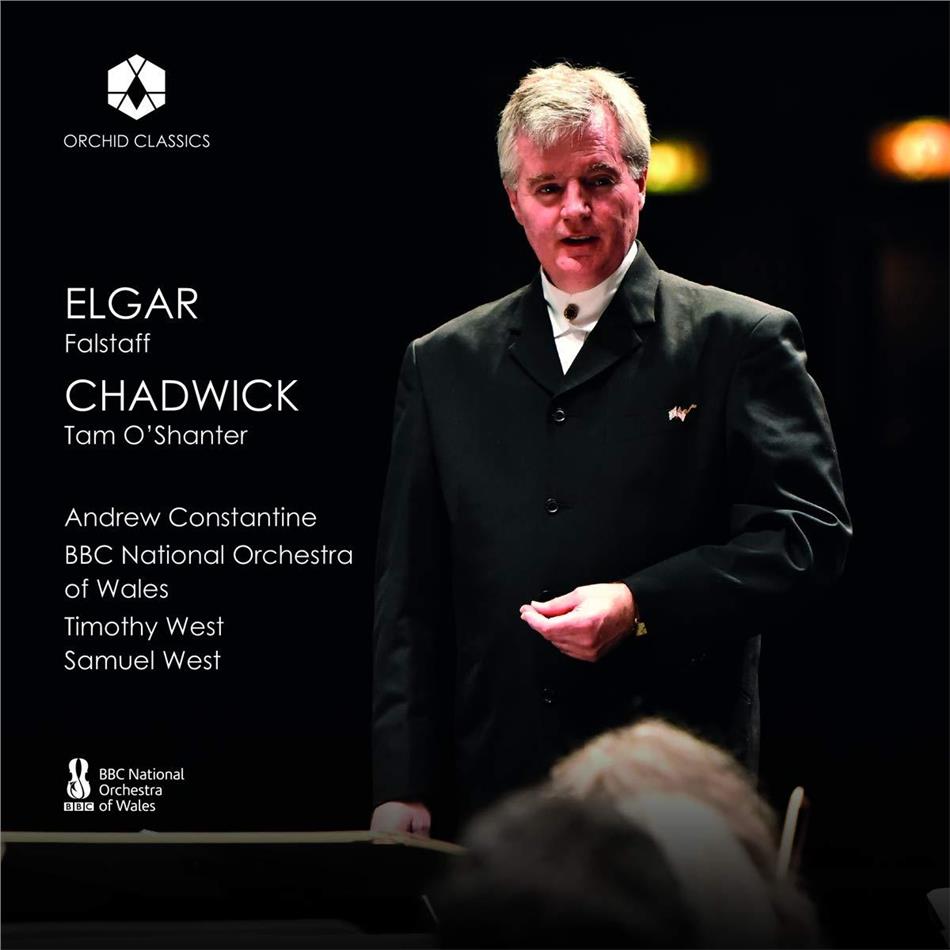 Timothy West, Samuel West, Sir Edward Elgar (1857-1934), George Whitefield Chadwick (1854-1931), Andrew Constantine, … - Falstaff, Tom O'Shanter