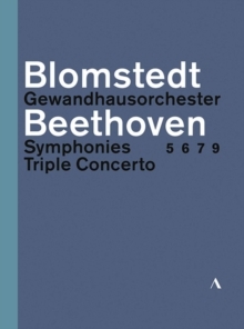 Gewandhaus Orchester Leipzig, Herbert Blomstedt & Isabelle Faust - Beethoven - Symphonies 5, 6, 7, 8 / Triple Concerto Accentus Music, 3 DVD