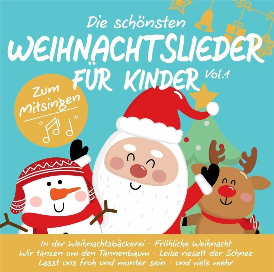 Die Schönsten Weihnachtslieder Für Kinder Vol.1