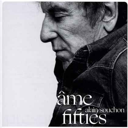 Alain Souchon - Ame Fifties