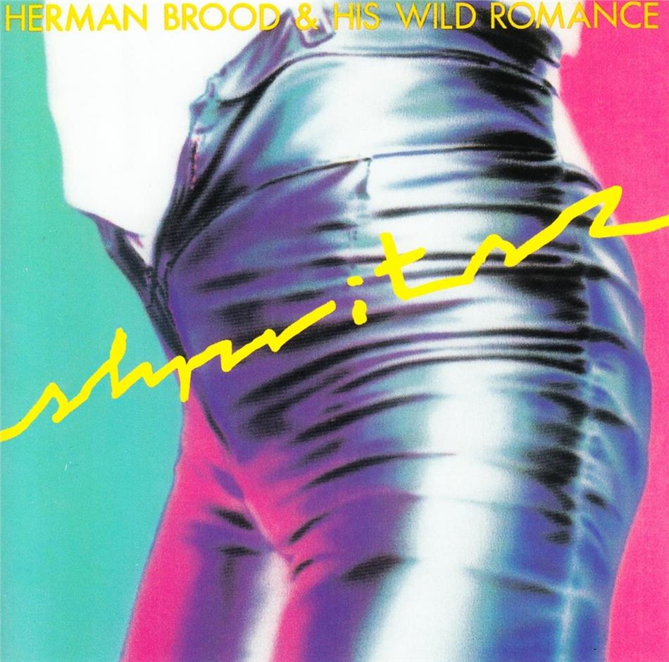 Herman Brood & His Wild Romance - Shpritsz 2019 Reissue, Music On CD