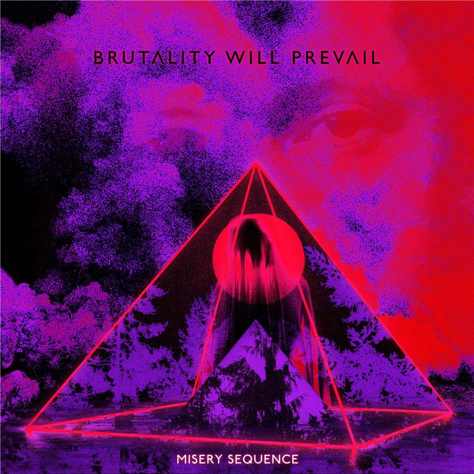 Brutality Will Prevail - Misery Sequence LP
