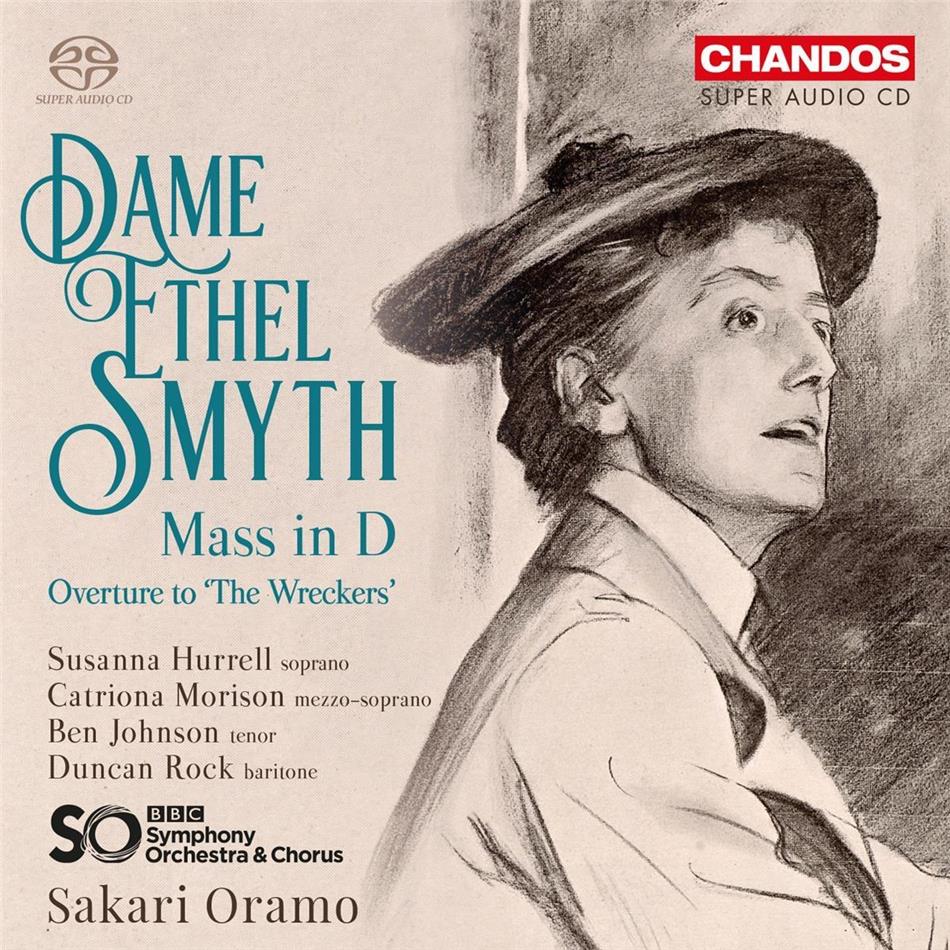 Sakari Oramo, Dame Ethel Smyth, Susanna Hurrel, Catriona Morison, Ben Johnson, … - Mass In D SACD