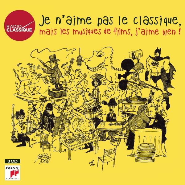 Je n'aime pas ... mais les musiques de film 3 CDs