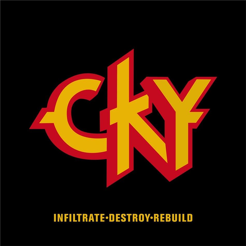 Cky - Infiltrade Destroy Rebuild Music On CD, 2019 Reissue