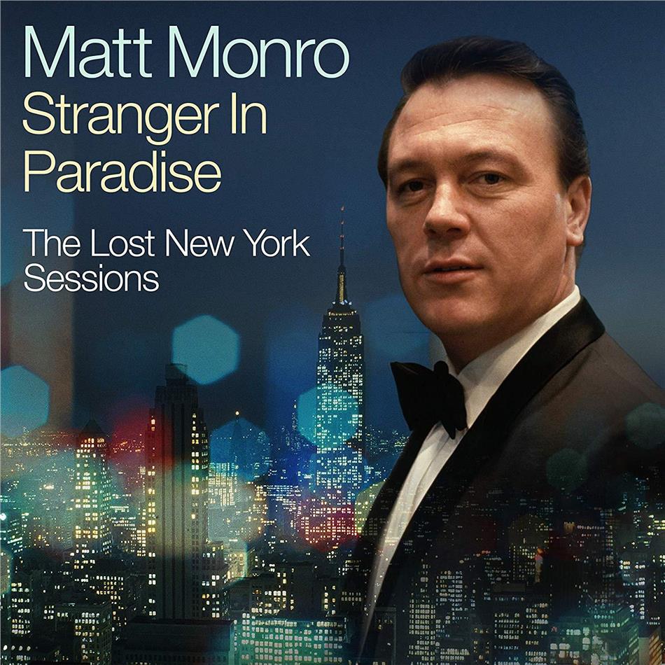 Matt Monro - Stranger In Paradise - The Lost New York Sessions 2 CDs