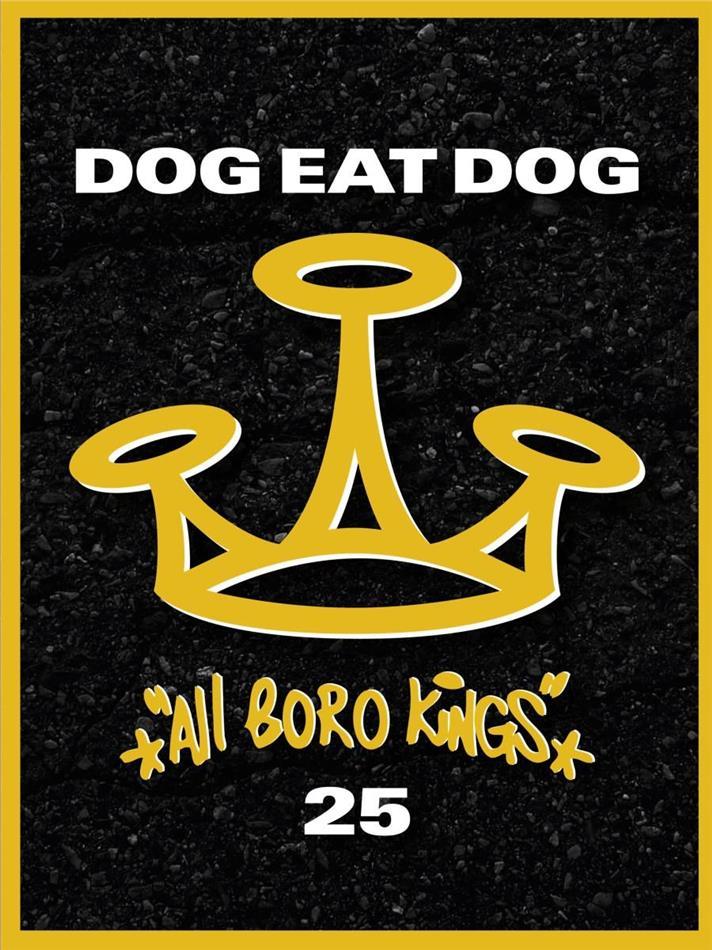 Dog Eat Dog - All Boro Kings Limited, Metalville, 25th Anniversary Edition