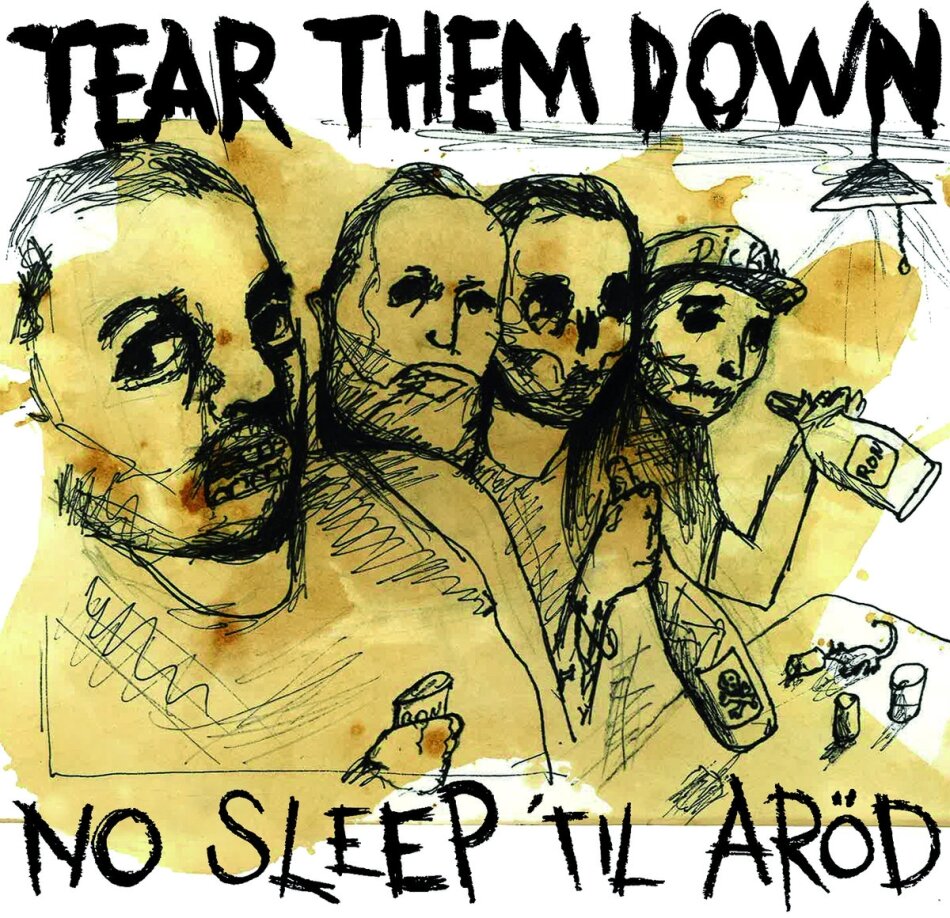 Tear Them Down - No Sleep Til Ar?D LP