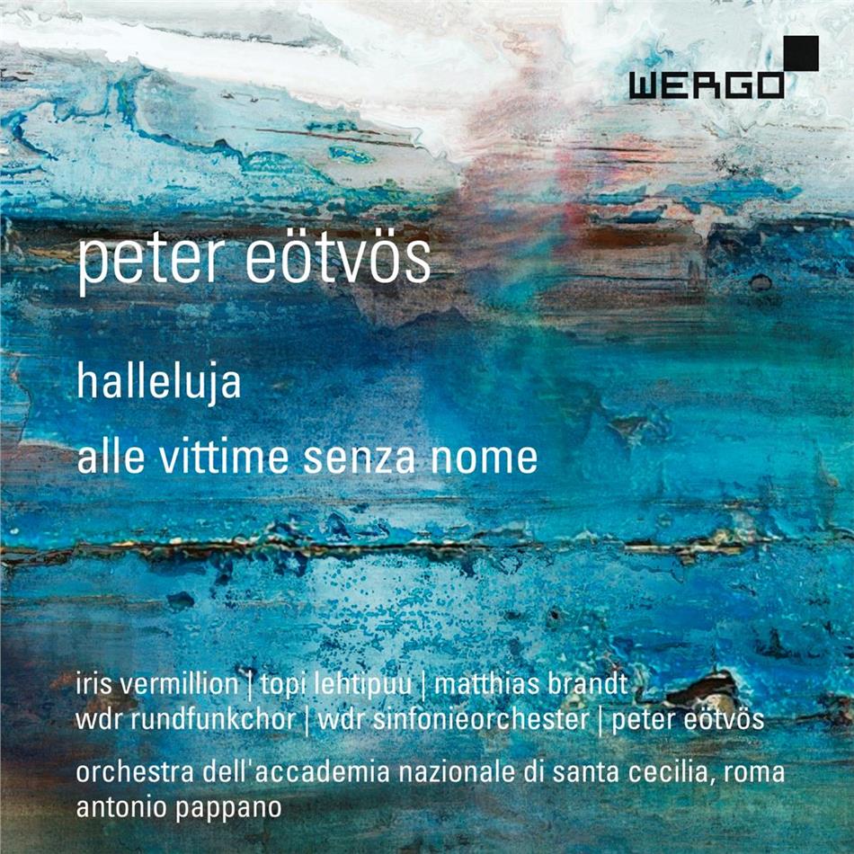 Vermillion, Lehtipuu & Peter Eötvös (*1944) - Halleluja/Alle vittime senza n