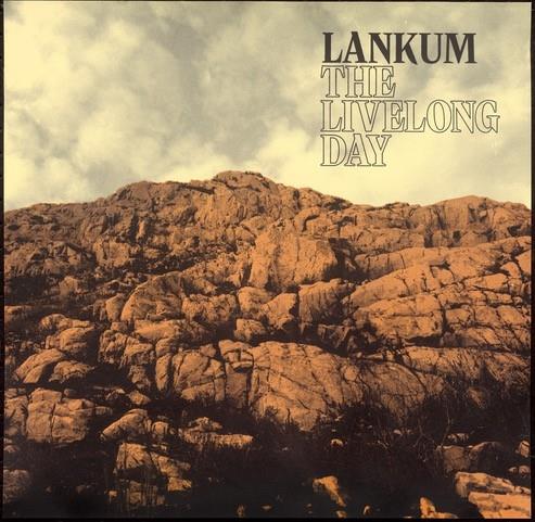 Lankum - Livelong Day LP