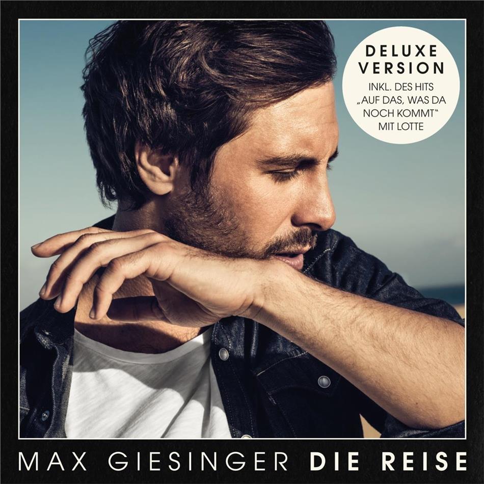 Max Giesinger - Die Reise Deluxe Edition, 2 CDs