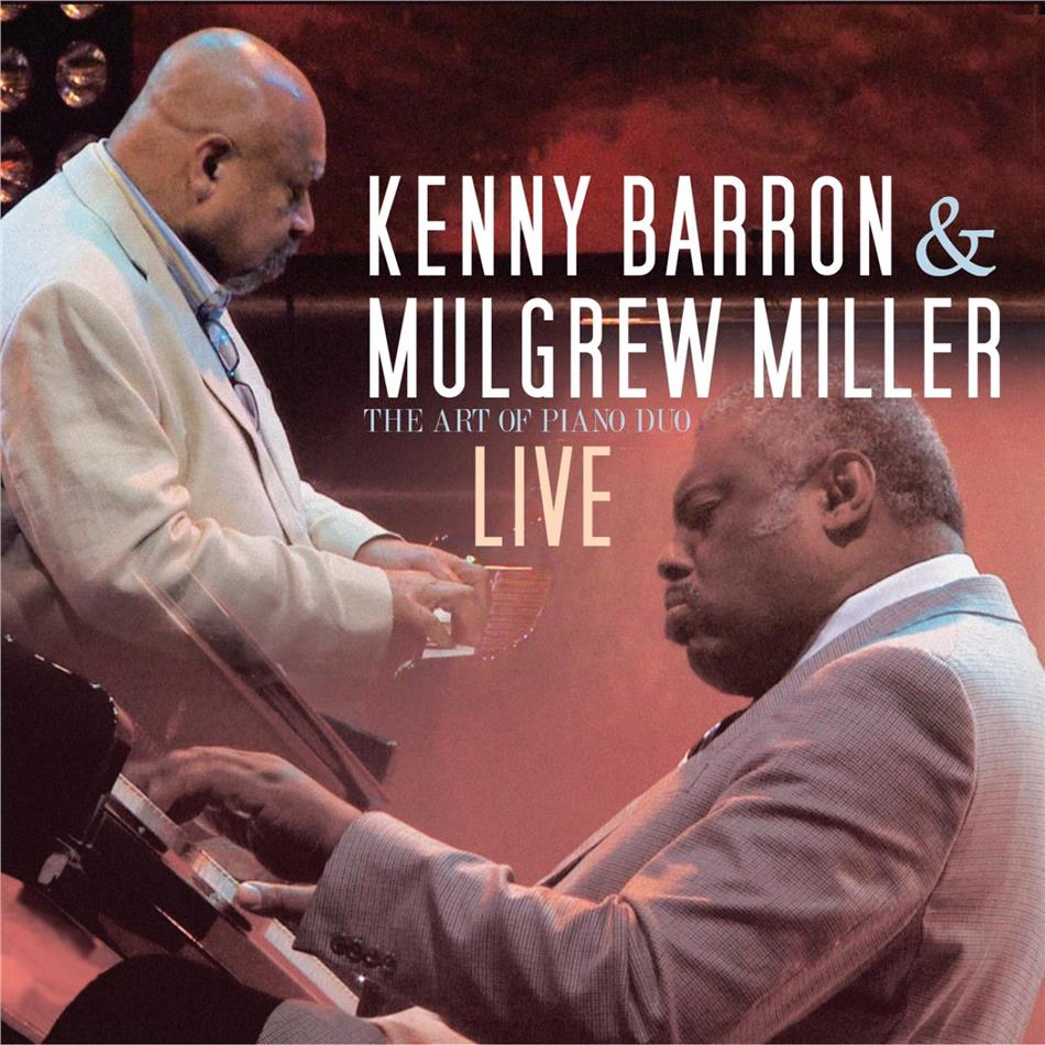 Kenny Barron & Mulgrew Miller - The Art Of The Duo - Live 3 CD