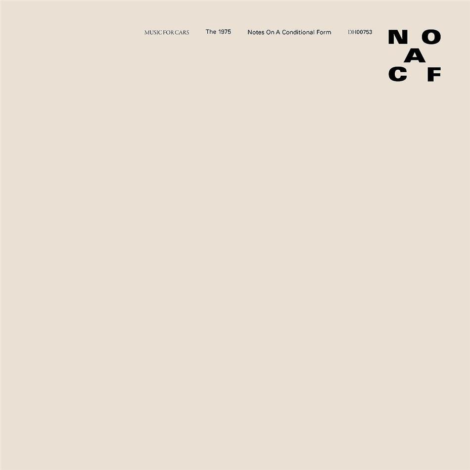 The 1975 - Notes On A Conditional Form