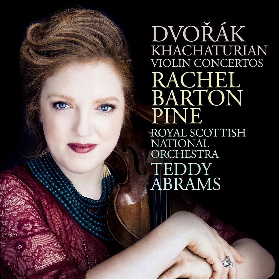Antonin Dvorák (1841-1904), Rachel Barton Pine, Abrams & Rachel Barton Pine - Violin Concertos