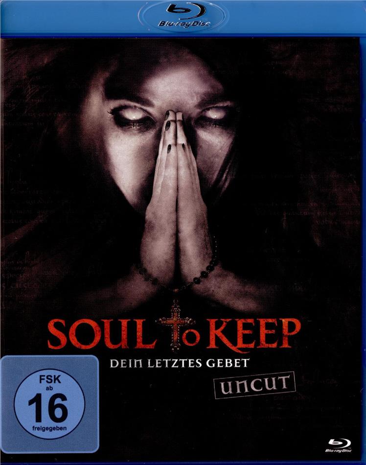 Soul to Keep - Dein letztes Gebet (2018)