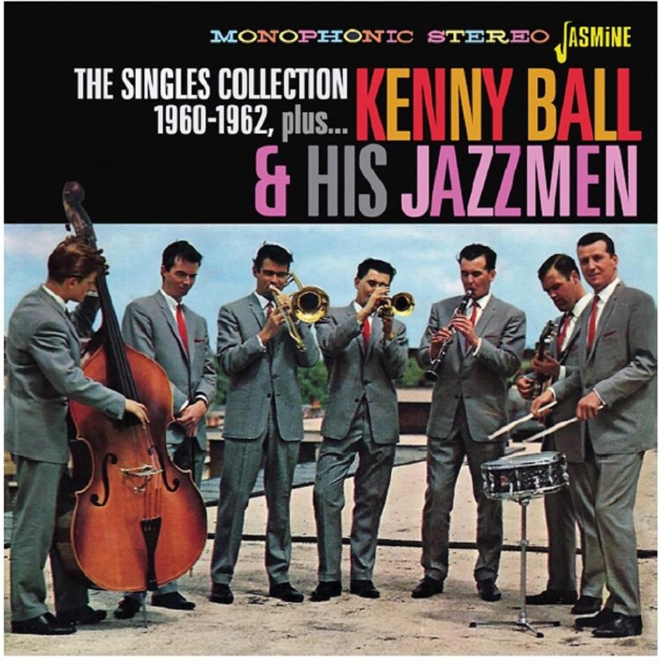 Kenny Ball & His Jazzmen - Singles Collection 1960-1962 Plus