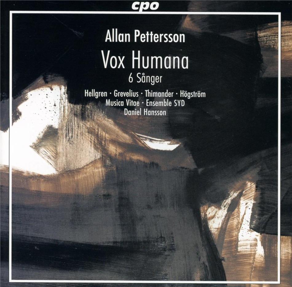 Kristina Hellgren, Anna Grevelius & Allan Pettersson (1911-1980) - Vox Humana - Kantate für Soli, Chor & Orchester