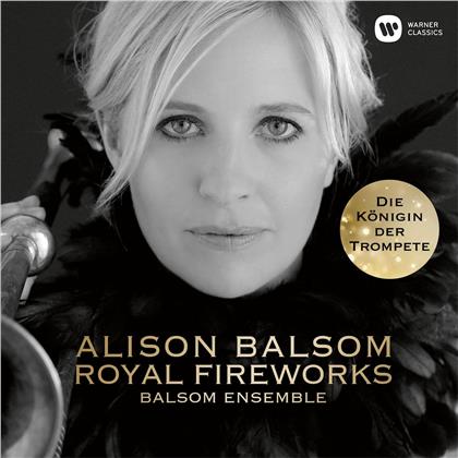 Alison Balsom, The Balsom Ensemble, Georg Friedrich H&auml;ndel (1685-1759), Henry Purcell (1659-1695), Johann Sebastian Bach (1685-1750), &hellip; - Royal Fireworks