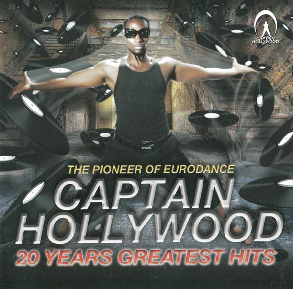 Captain Hollywood - 20 Years Greatest Hits