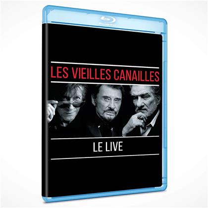 Johnny Hallyday, Eddy Mitchell & Jacques Dutronc - Les Vieilles Canailles - Le Live
