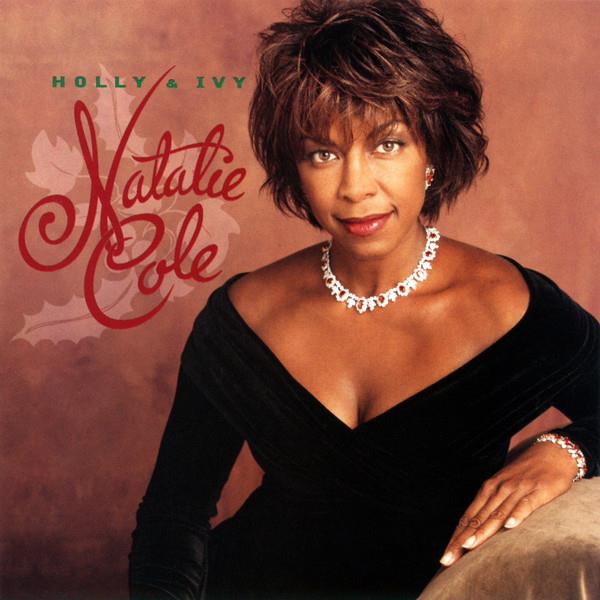 Natalie Cole - Holly & Ivy 2019 Reissue