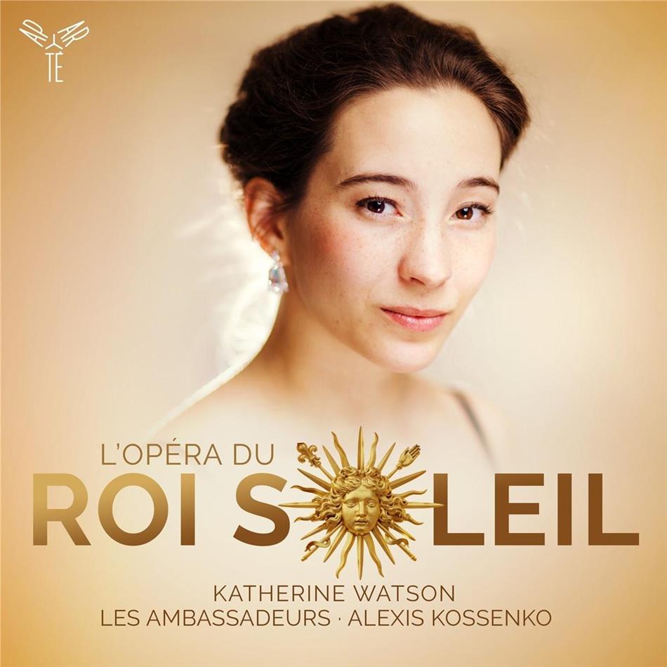 Katherine Watson, Les Ambassadeurs, Alexis Kossenko, Jean Baptiste Lully (1632-1687), … - L'Opera Du Roi Soleil