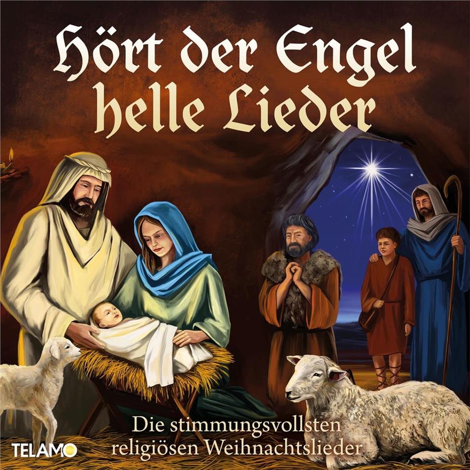 Hört der Engel helle Lieder: Die stimmungsvollsten
