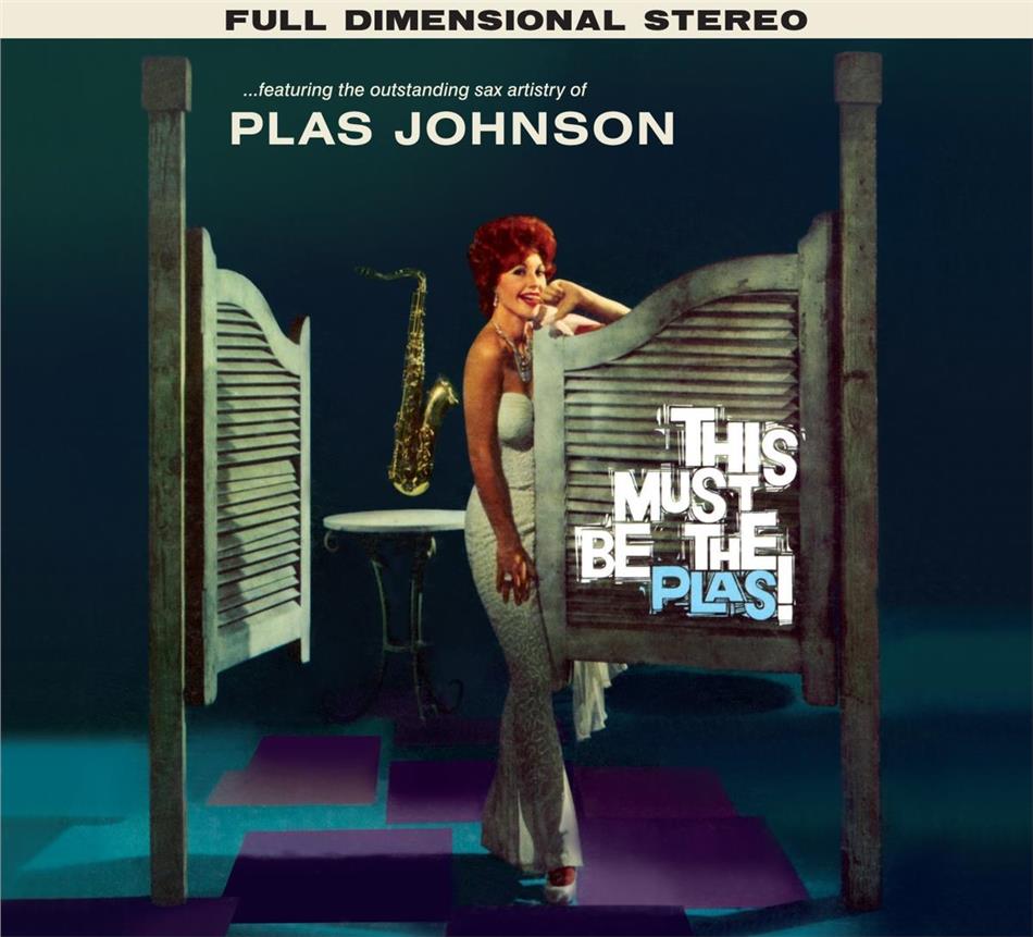 Plas Johnson - This Must Be The Plas!/Mood For The Blues 2019 Reissue, Limited