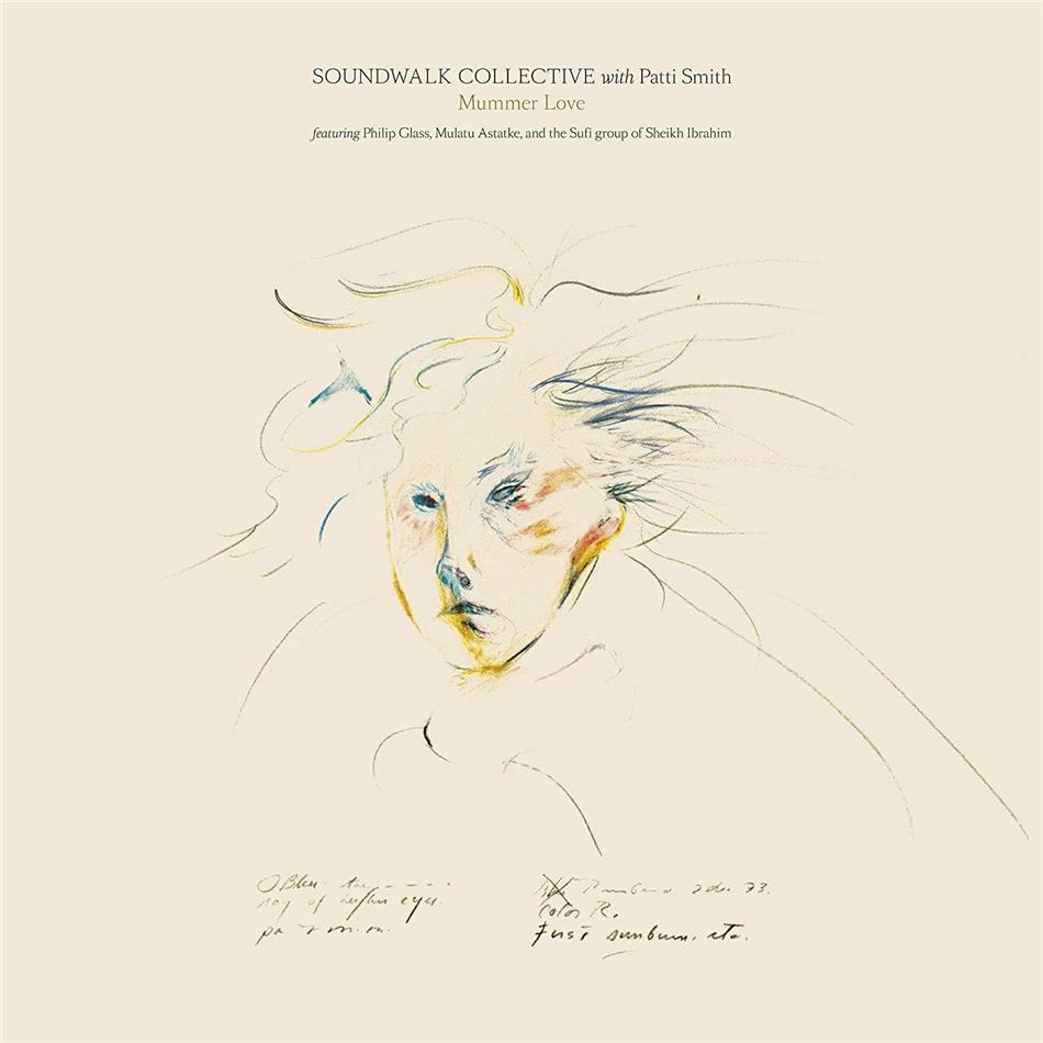 Patti Smith & Soundwalk Collective - Mummer Love