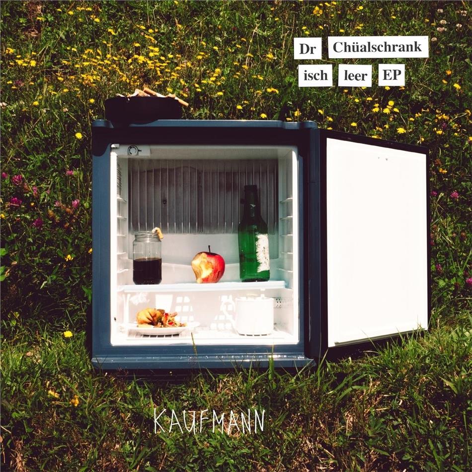 Kaufmann - Dr Chüalschrank Isch Leer - EP LP