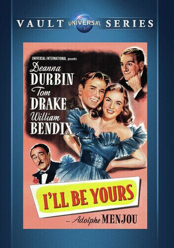 I'll Be Yours (1947) Universal Vault Series, n/b