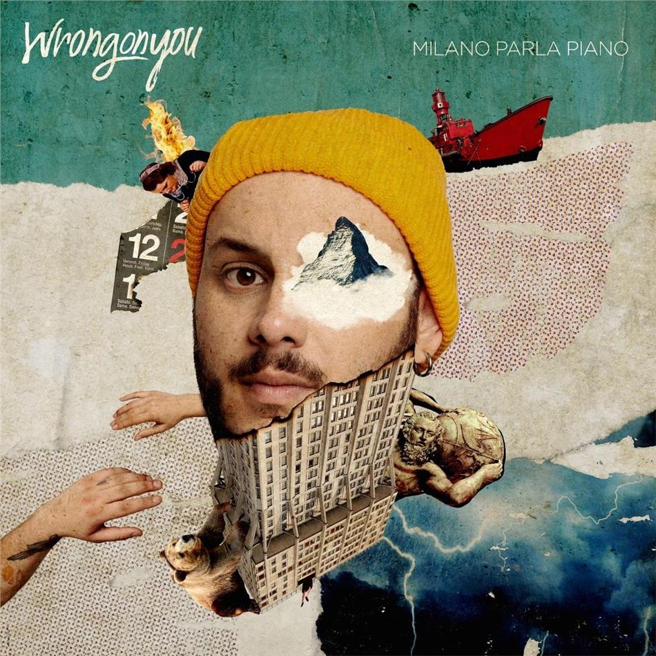 Wrongonyou - Milano Parla Piano