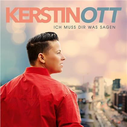 Kerstin Ott - Ich Muss Dir Was Sagen