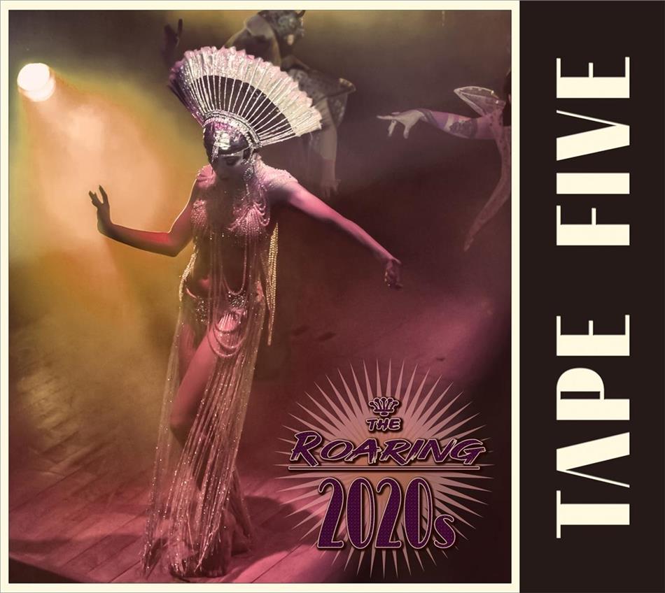 Tape Five - Roaring 2020S