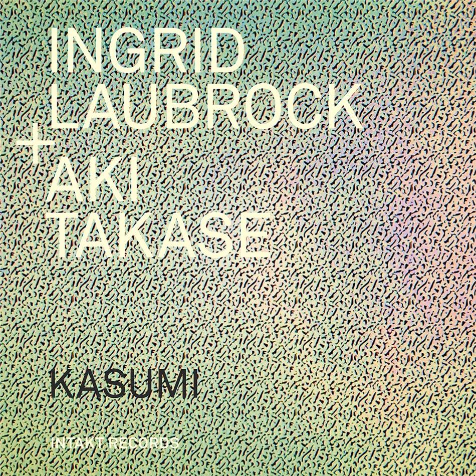 Laubrock & Takase - Kasumi