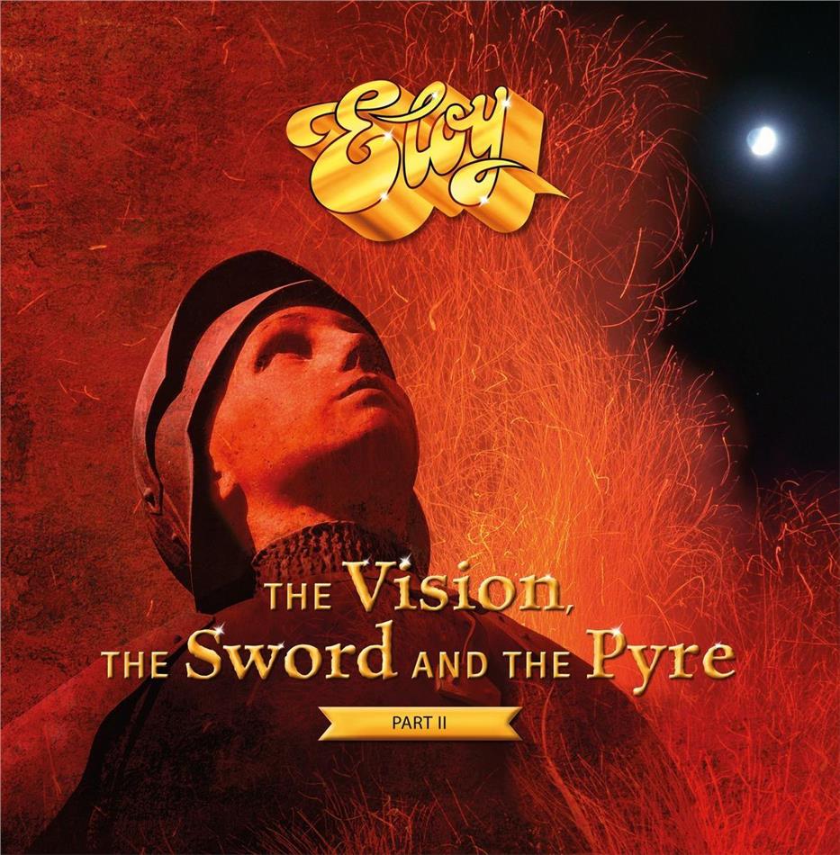 Eloy (Band) - The Vision, The Sword & The Pyre Vol. 2 2 LPs