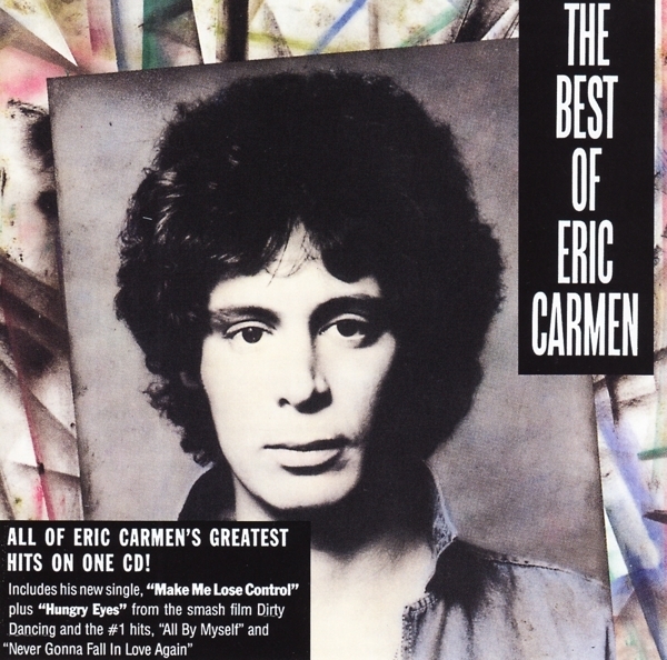 Eric Carmen - Best Of Eric Carmen Music On CD