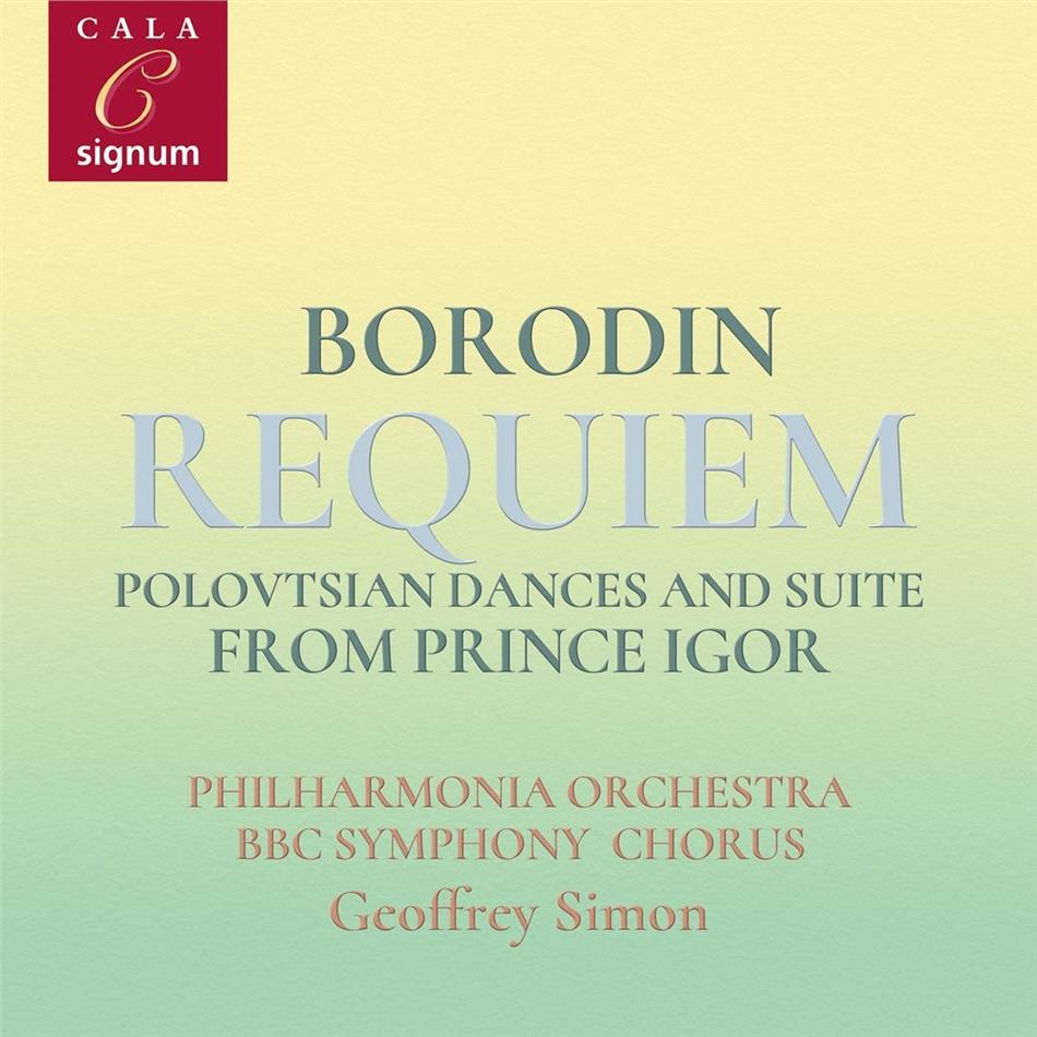 Geoffrey Simon, Philharmonia Orchestra, Alexander Borodin (1833-1887) & BBC Symphony Chorus - Requiem/Polovtsi
