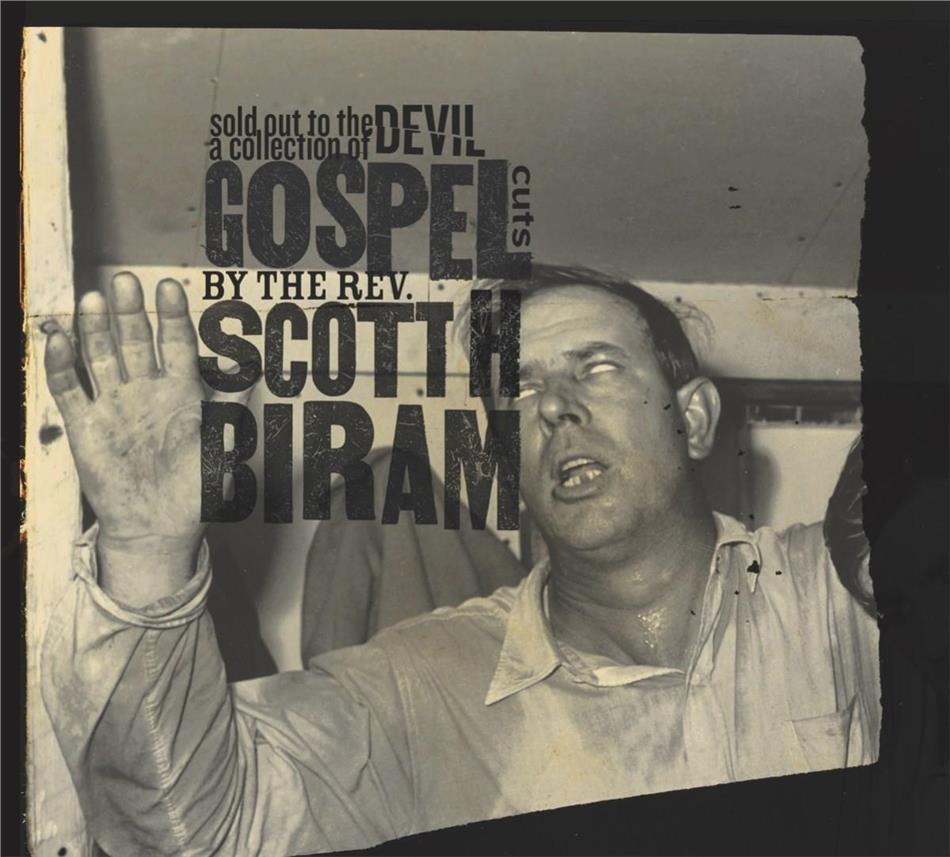 Scott H. Biram - Sold Out To The Devil LP