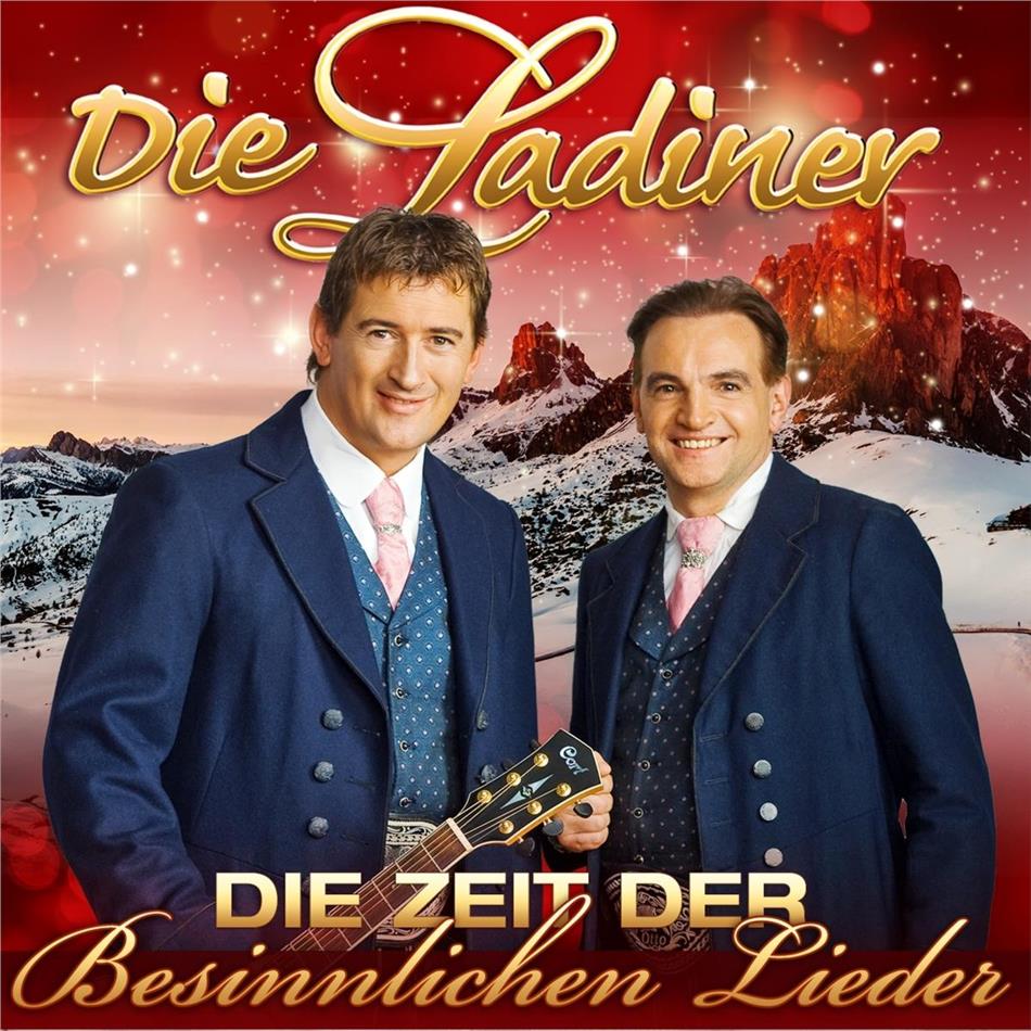 Die Ladiner - Die Zeit der besinnlichen Lieder