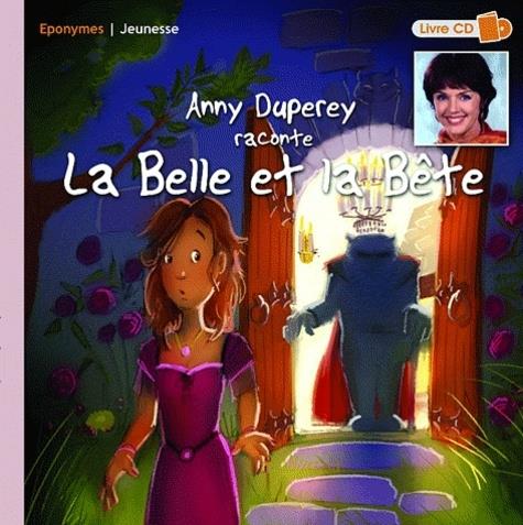 Anny Duperey - raconte La Belle et la bête CD + Book