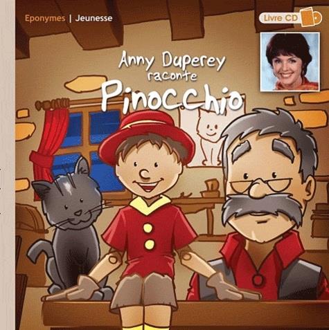 Anny Duperey - raconte Pinocchio CD + Book