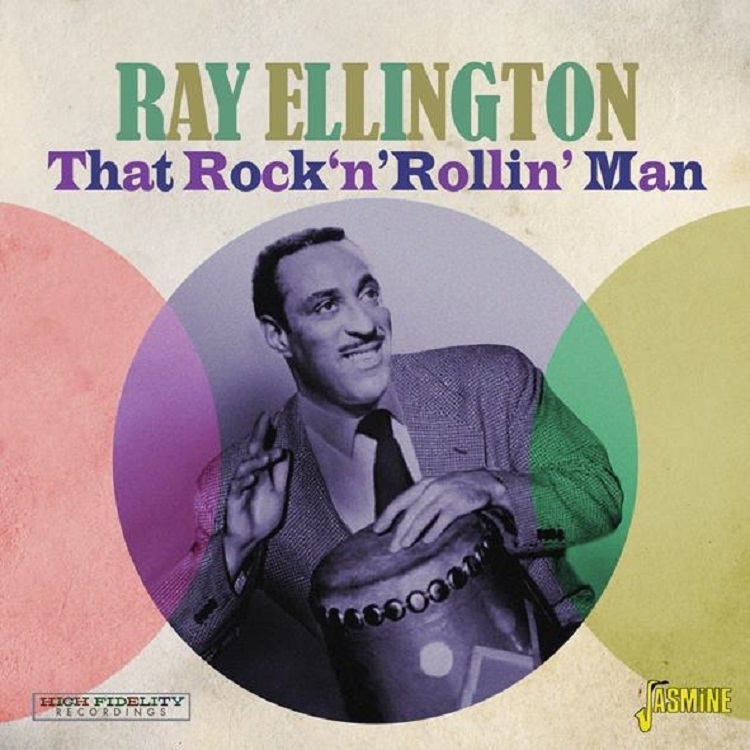 Ray Ellington - That Rock 'N' Roll Man