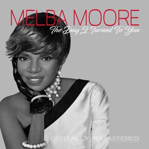 Melba Moore - Day I Turned To You Remastered