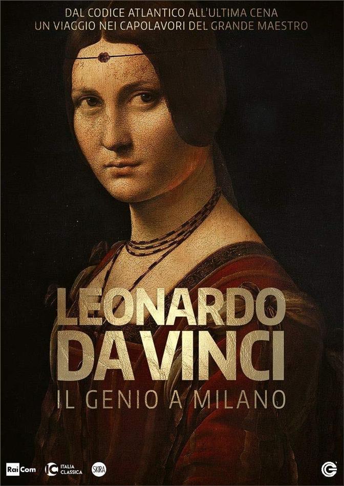 Leonardo da Vinci - Il genio a Milano (2016)