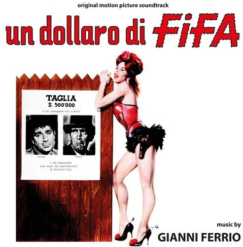Gianni Ferrio - Un Dollaro Di Fifa - OST 2019 Reissue